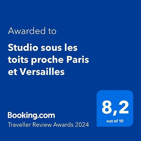Studio Sous Les Toits Proche Paris Et Versailles Chaville Exterior foto